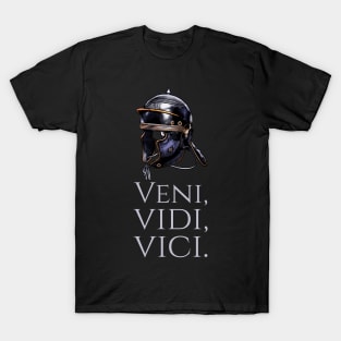 Veni Vidi Vici - Julius Caesar Quote - Roman Legion Helmet T-Shirt